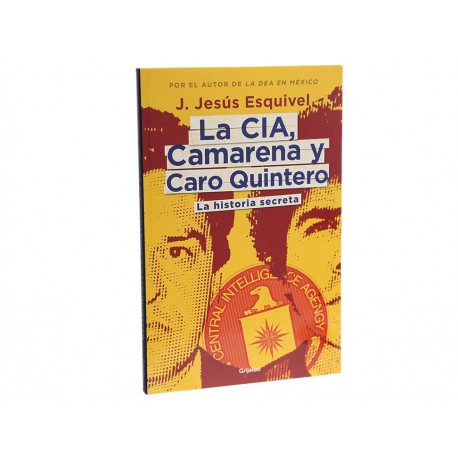 La Cia Camarena Y Caro Quintero-ComercializadoraZeus- 1035258261
