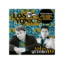 Así Te Quiero Yo Los Yonic's CD-ComercializadoraZeus- 1053395631