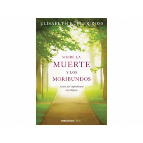 Sobre la Muerte y los Moribundos-ComercializadoraZeus- 1034911653