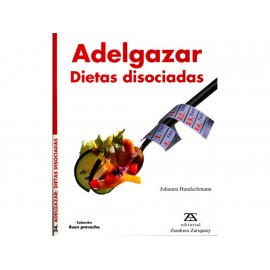 Adelgazar Dietas Disociadas-ComercializadoraZeus- 1038131041