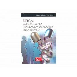 Ética la Persona y la Generación de Riqueza en la Empresa-ComercializadoraZeus- 1037356499