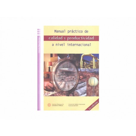 Manual Práctico de Calidad y Productividad a Nivel-ComercializadoraZeus- 1037328525