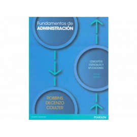 Fundamentos de Administración Conceptos Esenciales y Aplicaciones-ComercializadoraZeus- 1034921560