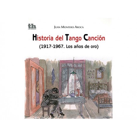 Historia del Tango Canción 1917-1967 Los Años de Oro-ComercializadoraZeus- 1036718842