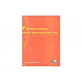 Principios Básicos para la Apreciación de Arte-ComercializadoraZeus- 1036855319
