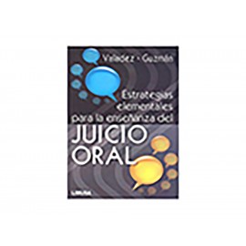 Estrategias Elementales para la Enseñanza del Juicio Oral-ComercializadoraZeus- 1036743928