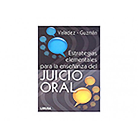Estrategias Elementales para la Enseñanza del Juicio Oral-ComercializadoraZeus- 1036743928
