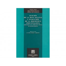Funcion de la Pena Estatal y Evolucion Dogmatica Pos Final-ComercializadoraZeus- 1037980176
