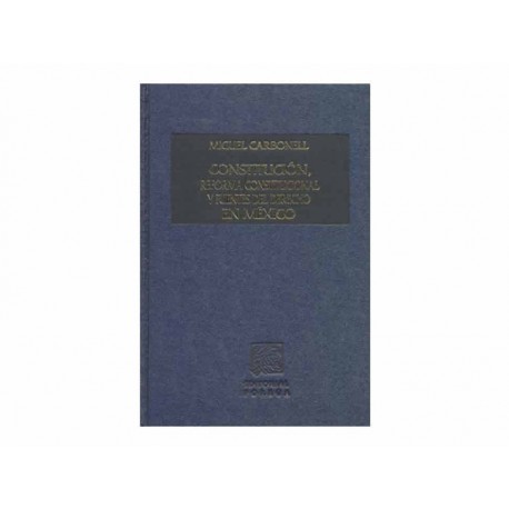 Constitución Reforma Constitucional y Fuentes del Derec.Mex.-ComercializadoraZeus- 1037326611