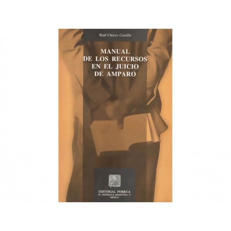 Manual de Los Recursos en El Juicio de Amparo-ComercializadoraZeus- 1037242931